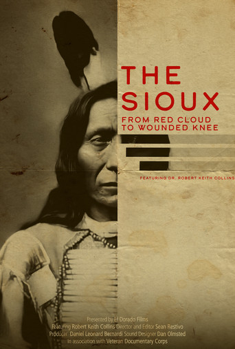 Movie poster for The Sioux: From Red Cloud to Wounded Knee