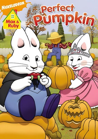 Movie poster for Max and Ruby: Max & Ruby's Perfect Pumpkin (2008)