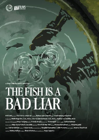 Movie poster for The Fish Is A Bad Liar