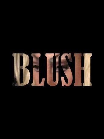 Movie poster for Blush (2013)