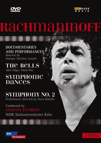 Movie poster for Rachmaninov: The Bells; Symphonic Dances; Symphony No. 2 (2007)
