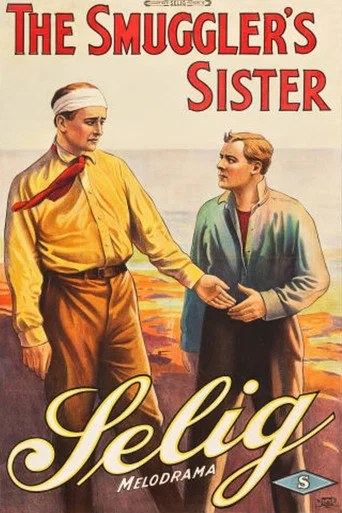 Movie poster for The Smuggler's Sister (1914)