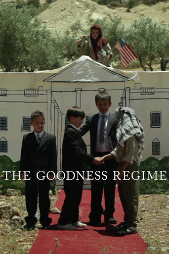 Movie poster for The Goodness Regime (2013)