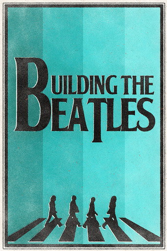 Movie poster for Building the Beatles