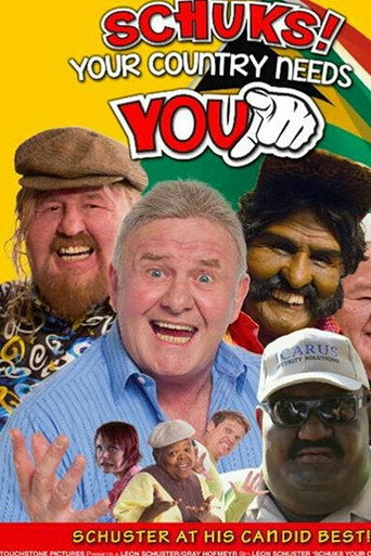 Schuks! Your Country Needs You poster