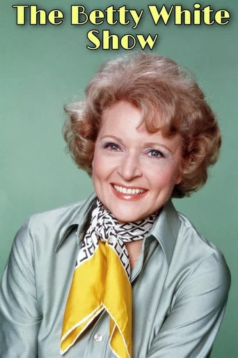 Series poster for The Betty White Show (1977)