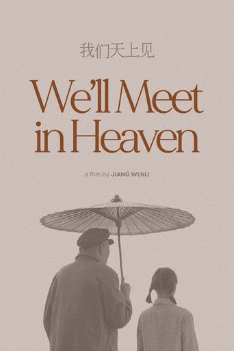 We'll Meet in Heaven poster