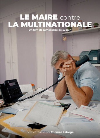 Movie poster for Le maire contre la multinationale