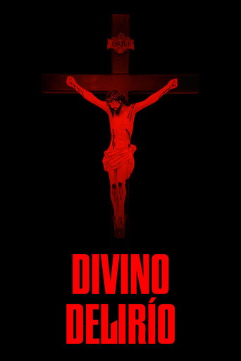 Movie poster for Divino Delírio (2024)