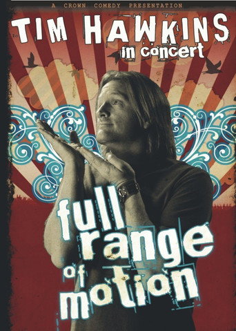 Movie poster for Tim Hawkins: Full Range of Motion (2007)