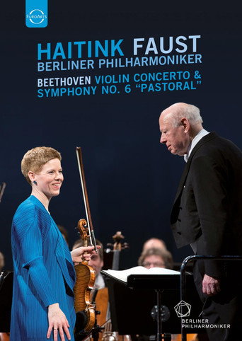 Movie poster for Beethoven · Violin Concerto & Symphony No. 6 'Pastoral' (Bernard Haitink, Isabelle Faust) (2016)