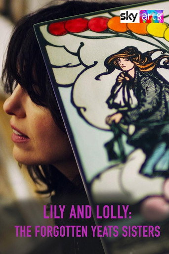 Movie poster for Lily & Lolly: The Forgotten Yeats Sisters (2025)