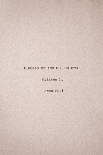 Movie poster for A World Behind Closed Eyes