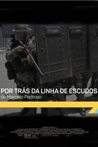 Movie poster for Por trás da linha de escudos (2017)