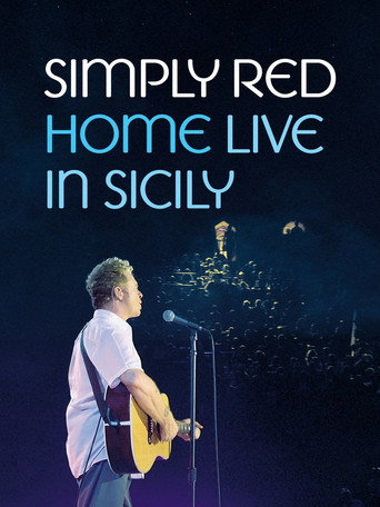 Movie poster for Simply Red - Home: Live in Sicily (2025)