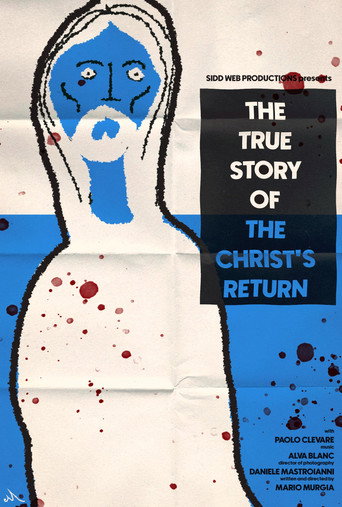 Movie poster for The True Story Of The Christ's Return (2024)