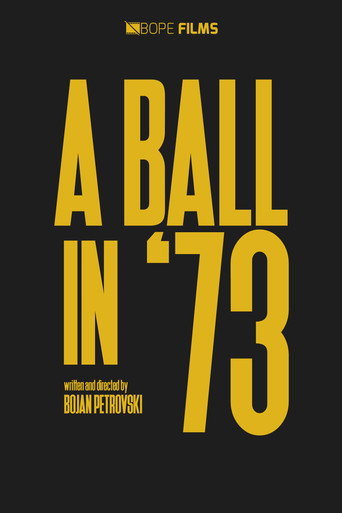 Movie poster for A Ball in '73