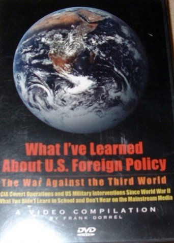 Movie poster for What I Learned About US Foreign Policy (2003)