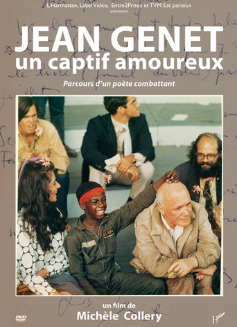 Movie poster for Jean Genet, un captif amoureux, parcours d’un poète combattant (2016)