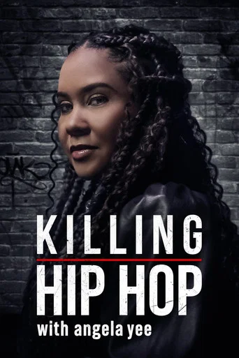 Series poster for Killing Hip Hop (2024)