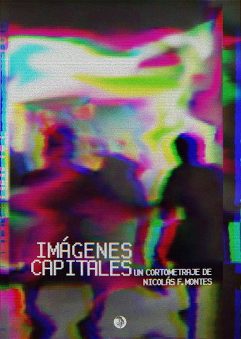 Movie poster for IMÁGENES CAPITALES (2023)