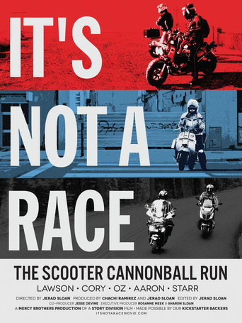 Movie poster for It's Not A Race: The Scooter Cannonball Run (2016)