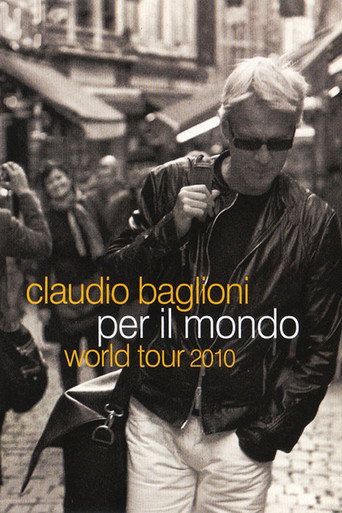Movie poster for Claudio Baglioni - World tour 2010 (2010)