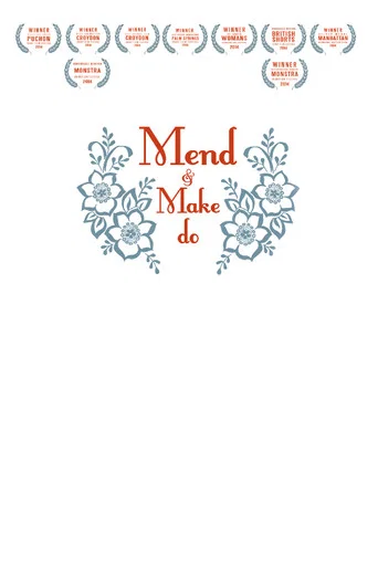 Movie poster for Mend and Make Do (2014)