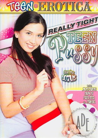 Movie poster for Really Tight Teen Pussy (2011)