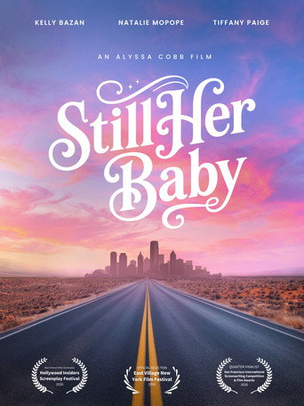 Movie poster for Still Her Baby