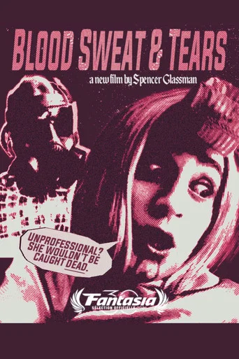 Movie poster for Blood Sweat & Tears