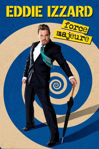 Movie poster for Eddie Izzard: Force Majeure Live (2013)