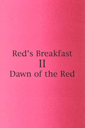 Movie poster for Red's Breakfast 2: Dawn Of The Red (1997)