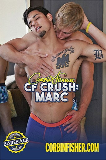 Movie poster for CF Crush: Marc (2016)