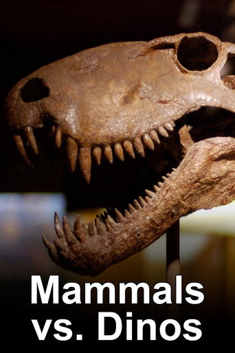 Series poster for Mammals Vs. Dinos (2006)