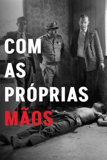 Com as Próprias Mãos poster