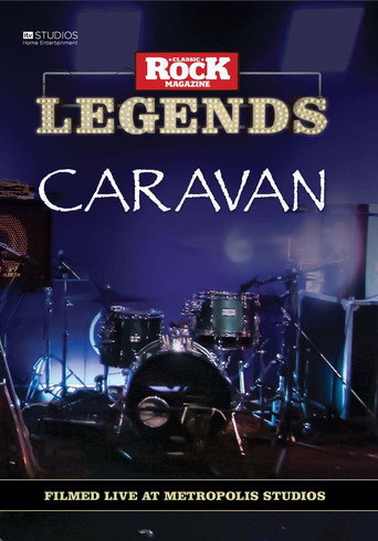 Movie poster for Caravan: Filmed Live At Metropolis Studios (2011)
