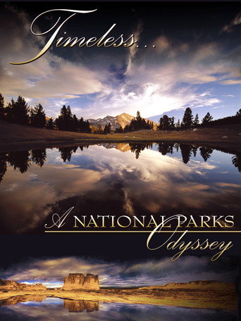 Movie poster for Timeless... A National Parks Odyssey (2006)