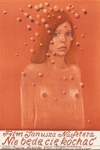 I Won't Love You poster