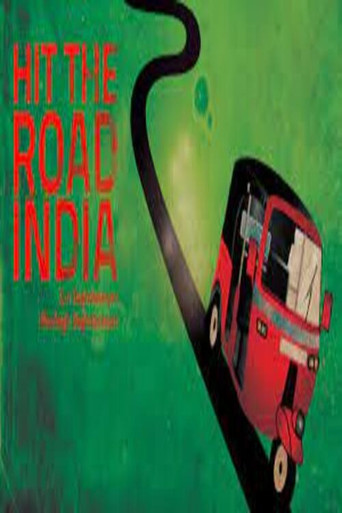 Movie poster for Hit The Road: India (2013)