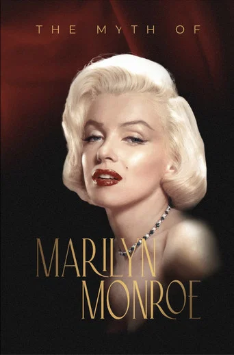 Movie poster for The Myth of Marilyn Monroe (2023)