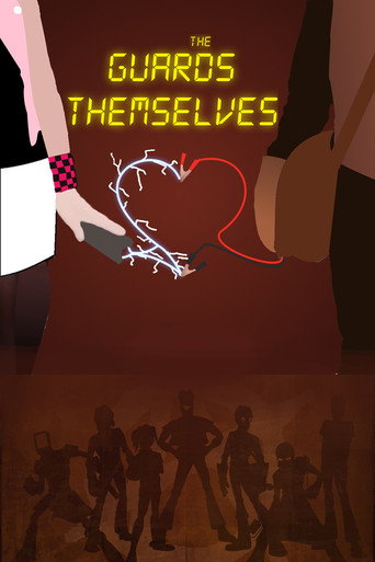 Movie poster for The Guards Themselves (2015)