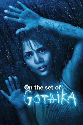 Movie poster for On the Set of 'Gothika' (2004)