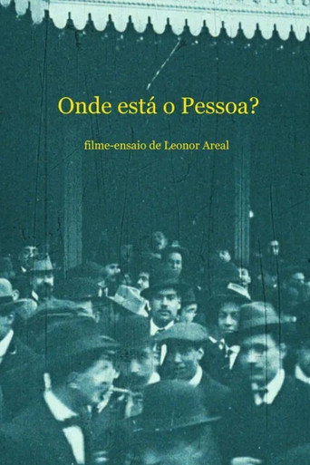 Movie poster for Onde está o Pessoa? (2024)