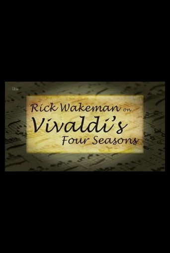 Movie poster for Rick Wakeman on Vivaldi's Four Seasons (2015)
