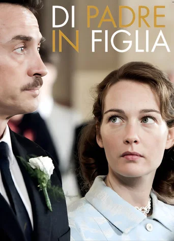 Series poster for Di Padre in Figlia (2017)