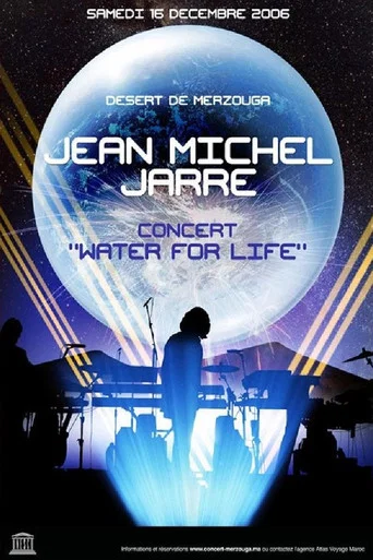 Movie poster for Jean-Michel Jarre - Water For Life (2006)