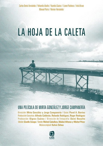Movie poster for La hoja de la caleta (2018)