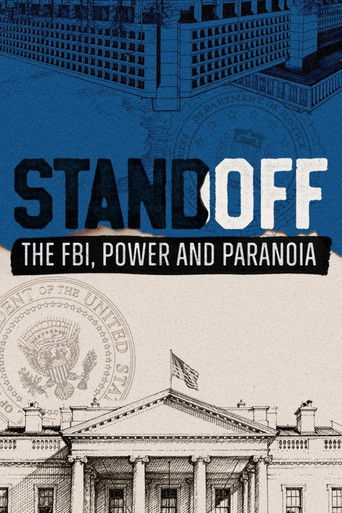 Standoff: The FBI, Power and Paranoia poster