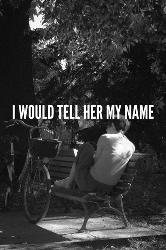 Movie poster for I would tell her my name (2024)